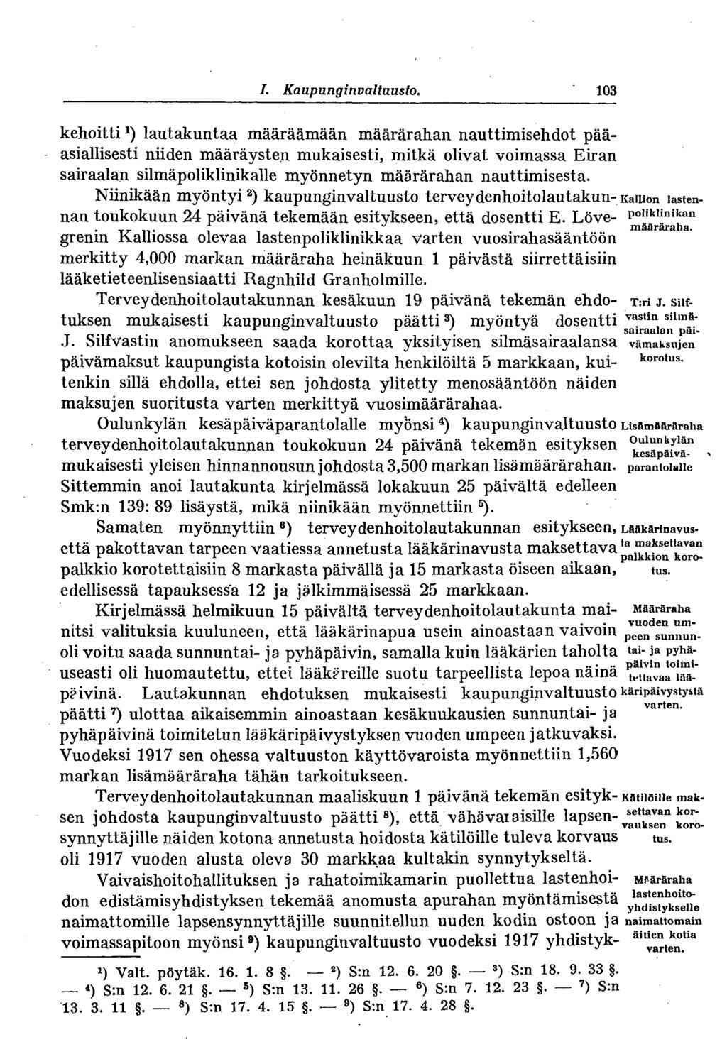 # I. Kaupunginvaltuusto.