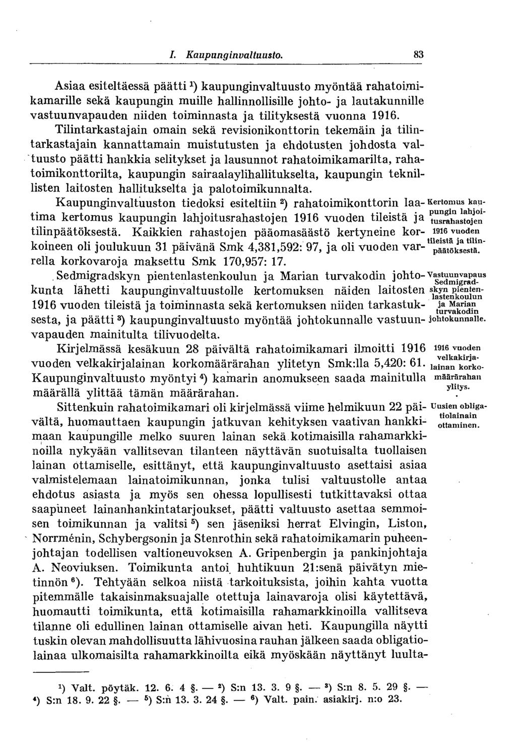 # I. Kaupunginvaltuusto.