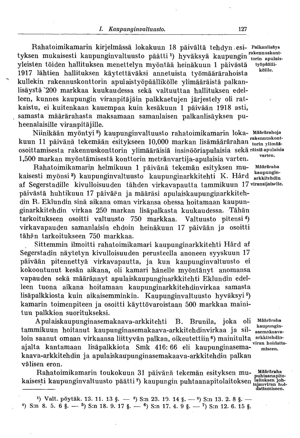1. Kaupunginvaltuusto.