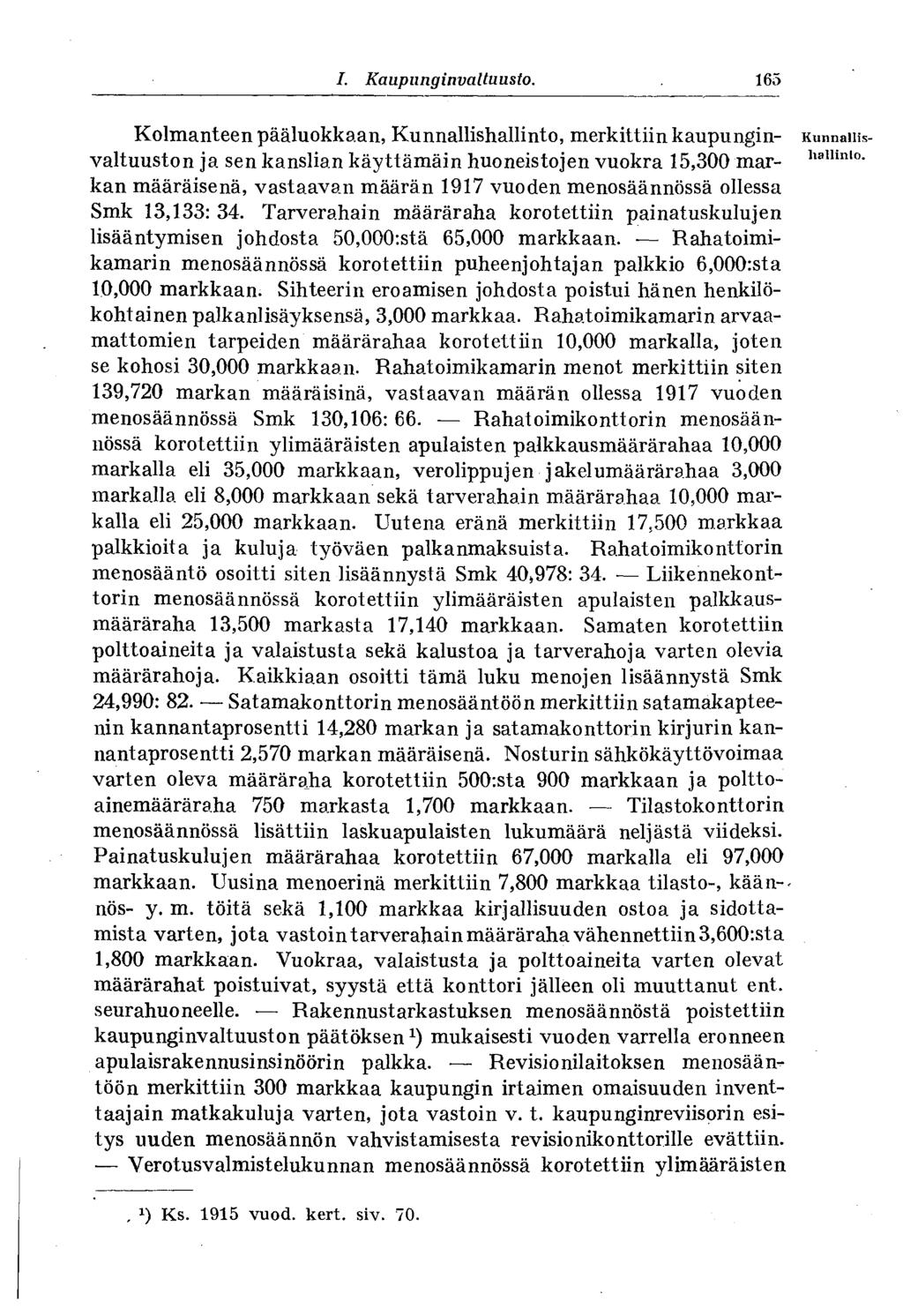 I. Kaupunginvaltuusto.