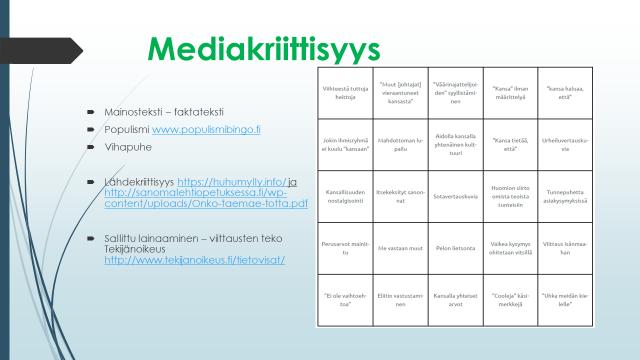 Lopuksi muutamia mediakasvatukseen