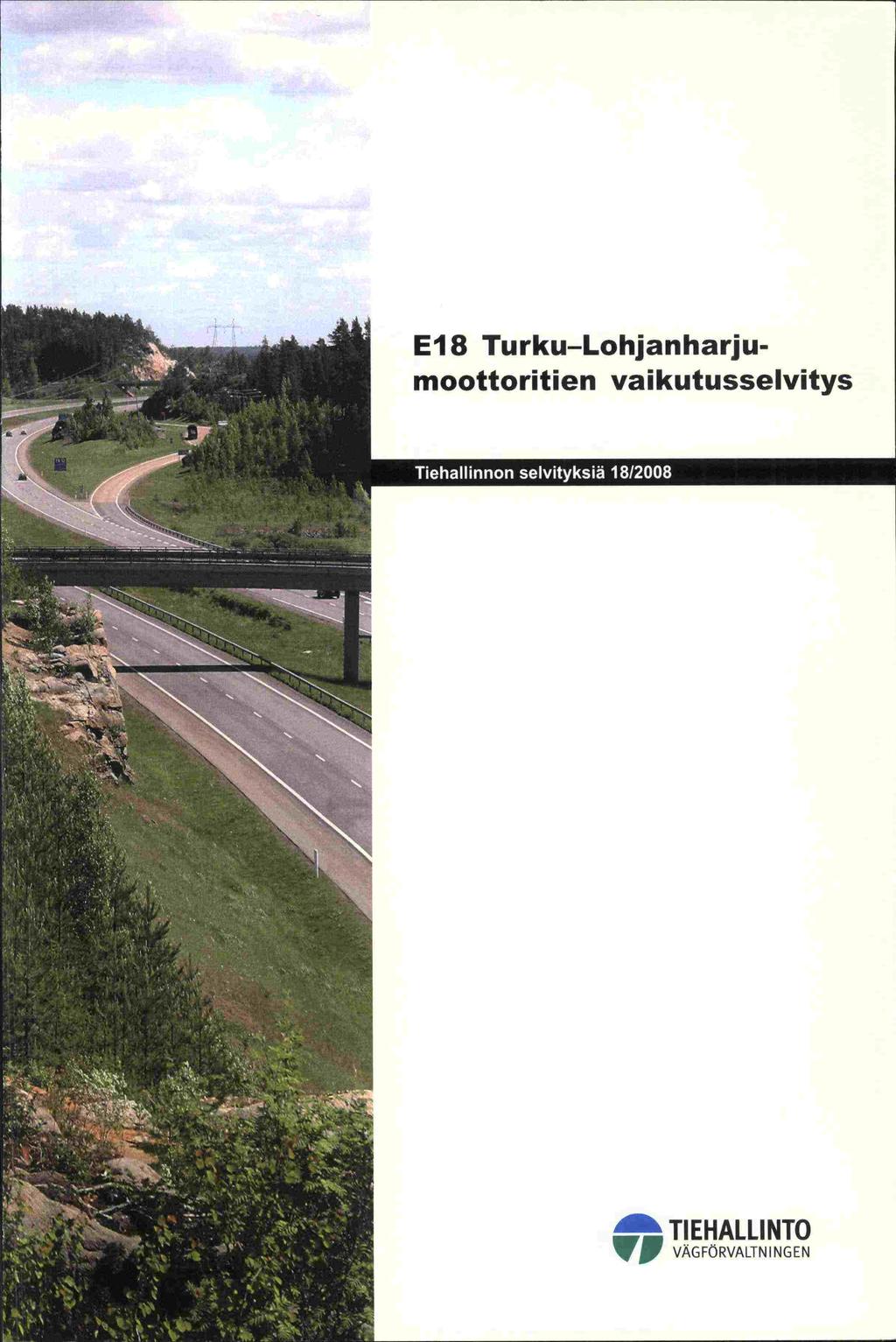 El 8 Turku-Lohjanharju - moottoritien