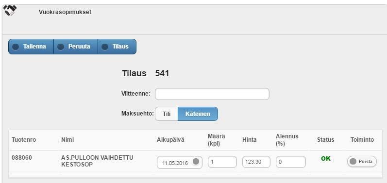 Vuokrasopimukset Tee vuokrasopimustilaus 1 2 Tilauksen toisella sivulla - Lisää viite (pakollinen) - Tarkista maksuehto (jos asiakkaan maksuehto on tili voit tarvittaessa muuttaa sen käteiseksi