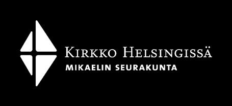 Kirsi Honkanen-Punkari. Kolehti: Helsingin hiippakunnan diakoniatyölle. 15. SUNNUNTAI HELLUNTAISTA Su 9.