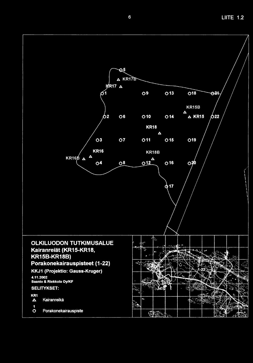 KR18B o16 OLKILUODON TUTKIMUSALUE Kairanreiät (KR15-KR18, KR158-KR188)