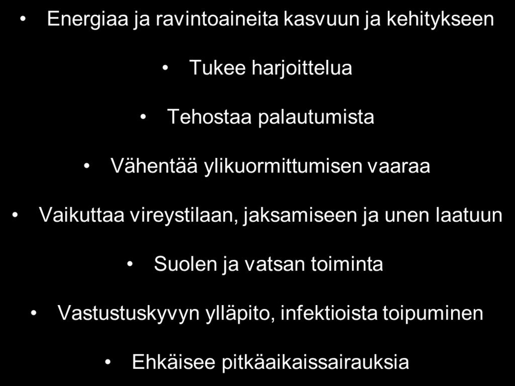 Ravinnon merkitys kasvavalle