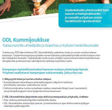 Kummijoukkue - tukimalli - ODL Kummijoukkue esimerkkinä - Tukimallin avulla voi kerätä pottia omaa kummijoukkuekampanjaa varten - Kampanjalla