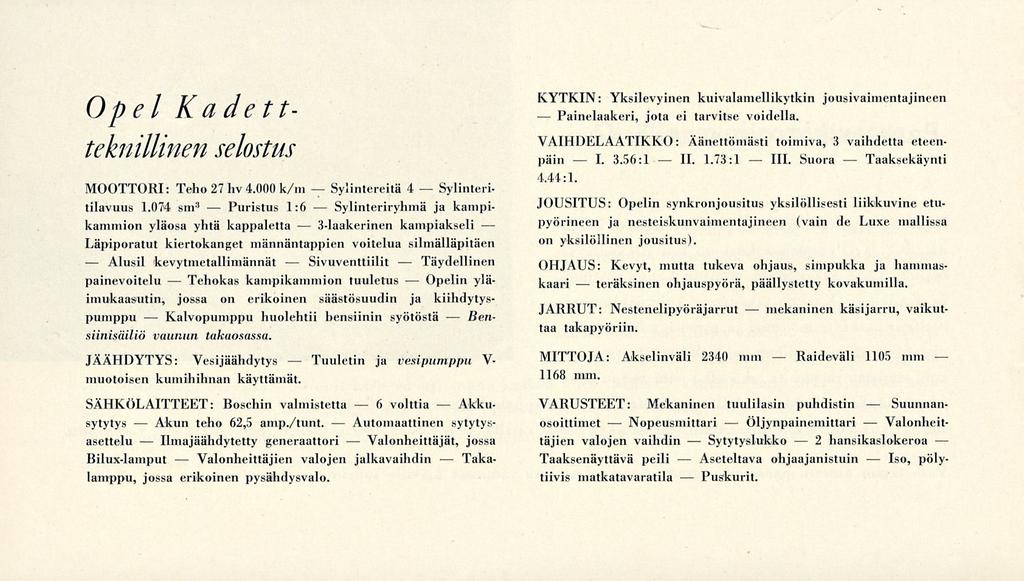 Alusil Akun Kalvopumppu Ilmajäähdytetty Tehokas Valonheittäjien Puristus Sivuventtiilit Sylintereitä Sylinteriryhmä Valonheittäjät, 6 Opelin Painelaakeri, I. teräksinen Nopeusmittari 11.