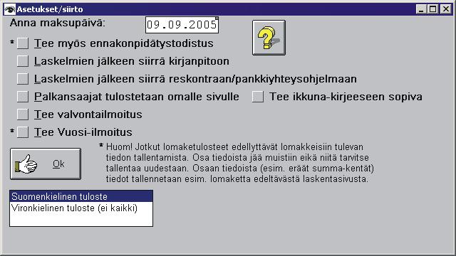 11.7.2005 Palkkaprosentit -taulukossa Kopioi/liitä toiminto 1.8.