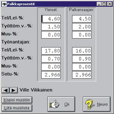 .. -tuloste voidaan tulostaa ikkunalliseen kirjekuoreen sopivana. 9.9.2005 Tulosta palkat -tuloste vironkielisenä. 30.1.