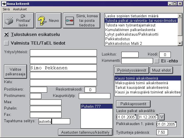 2006 Sähköposti -kenttä palkansaajan korttiin. 11.8.2006 Palkka -sarakkeessa on pistenappi, jolla saadaan toiminto Anna kaava.