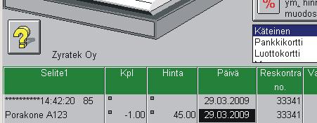 2009 Asiakasnimi näkyy ikkunassa. 24.7.2009 Uusi lasku -ikkunassa voidaan Kohdemyyntitilanteessa valita Reskontrakoodi klikkaamalla sopivaa riviä alla olevassa taulukossa. 28.7.2009 Siirrä reskontraan -toiminnossa parannuksia.