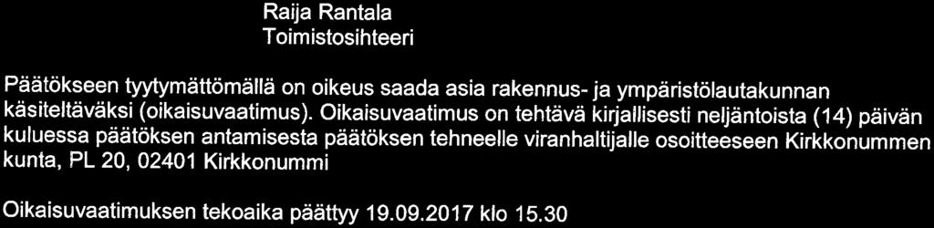 Rakennusluvan 07-0146-A voimassaoloajan yhdellä vuodella. Omakotitalon rakentaminen 17-0191-A STROMSBY, 257-481-0001-0245 Asuinpientalon, talousrakennuksen ja maalämpökaivon rakentaminen.