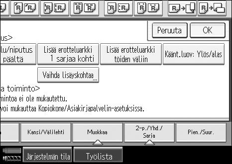 Kopioiminen -puoleinen -puolinen ANO061S A Paina [Luovutus/Mukauta/ Viimeistelijä]. B Paina [Luov.