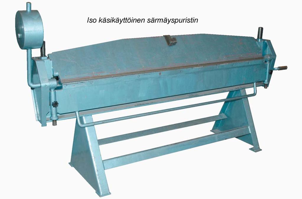 108 Metallityöt Särmäyspuristimen käyttöesimerkki ; F = E 6 = EL K JK I EI ) F K F = = EE JA = = F = E 8 = I J= F = E H A K @ A I @ K EJK I ; F = E = F