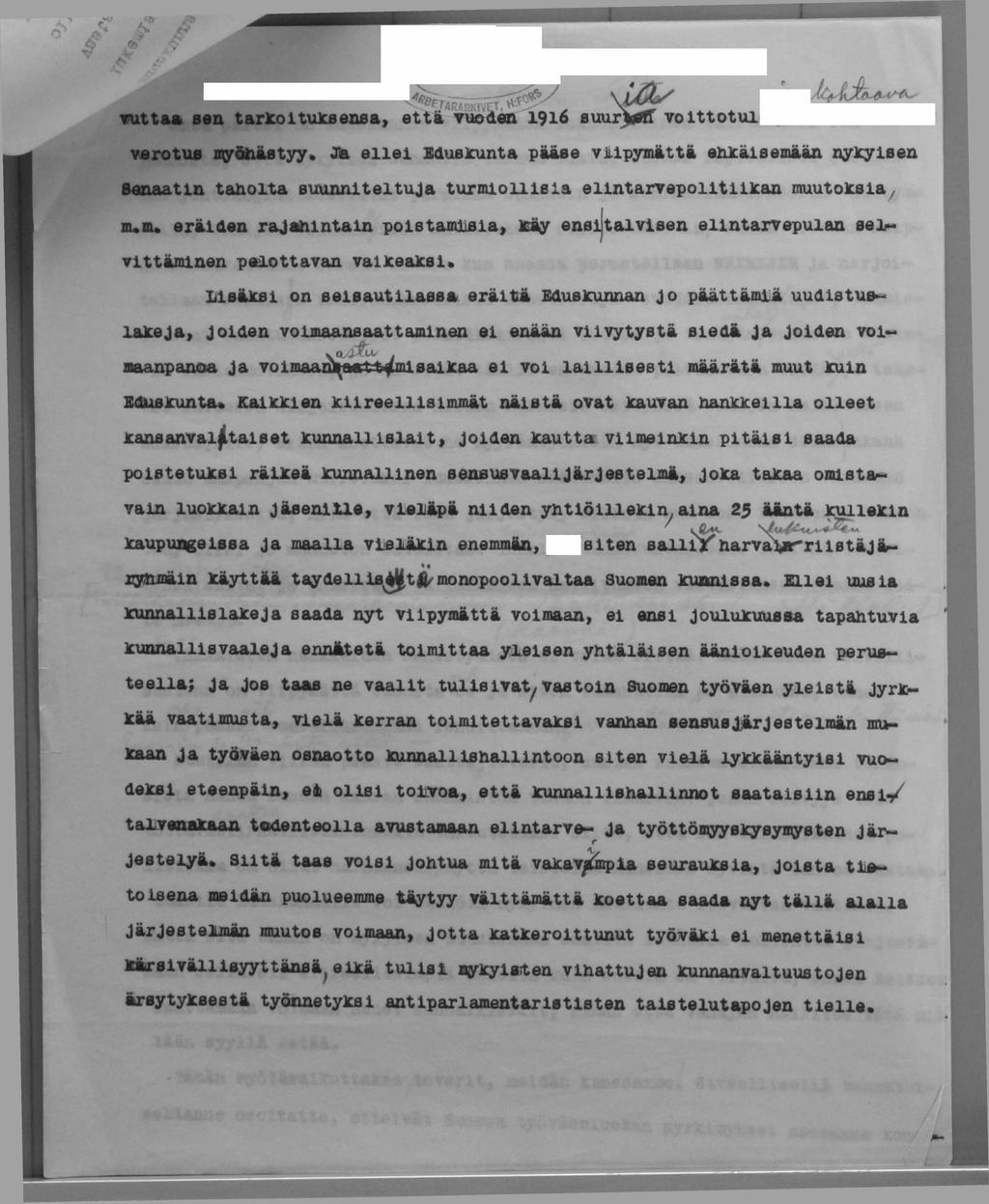 ruttaa sen tarkoituksensa, F t Ar I "K!: rtvtf \ i U/ A% s että vuoden 1916 suur.