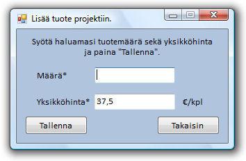 47 Lisää tuotteita projektiin -lomakkeella projekteihin lisätään tuotteita.