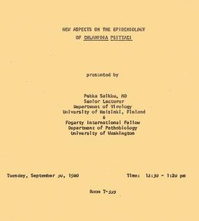 Kuva 3. Washingtonin yliopiston patobiologian laitoksen seminaari No. 580: keuhkoklamydian ensiesiintyminen. muksiini, olivat vanha papukaijakanta 6BC ja hyvin vaikeasti kasvatettava TW-183.
