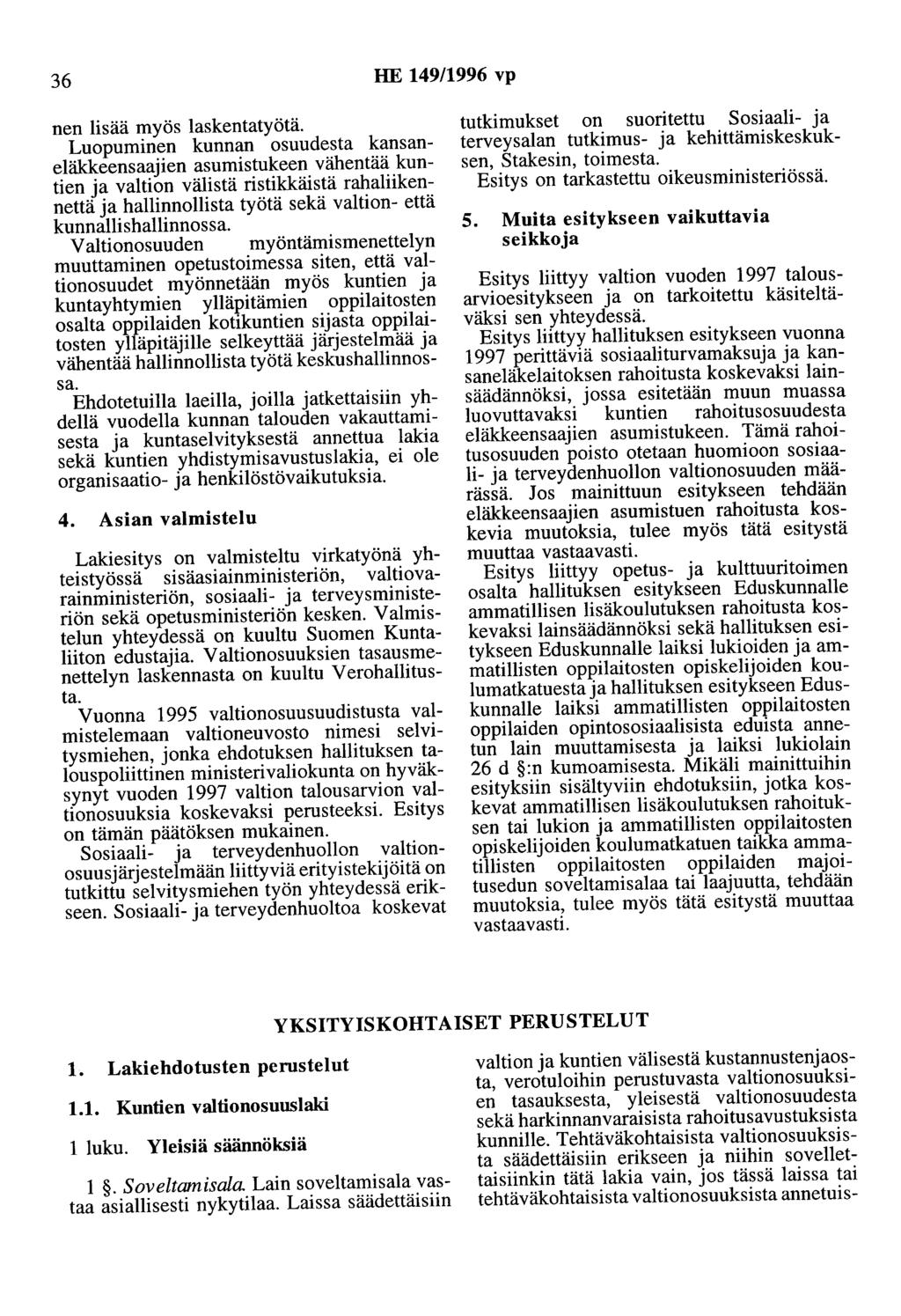 36 HE 149/1996 vp nen lisää myös laskentatyötä.