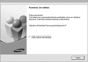 4 Valitse asennustyyppi. Valitse Seuraava. 7 Jos haluat rekisteröityä Samsung-tulostimien käyttäjäksi ja saada tietoja Samsungilta, valitse valintaruutu ja valitse sitten Valmis.