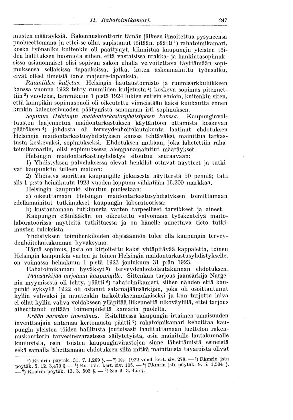 II. Rahatoimikamari. 247 musten määräyksiä.