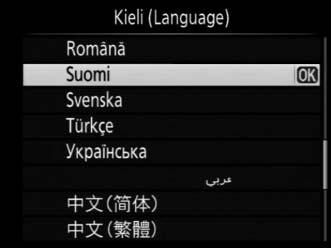 X 8 Valitse kieli ja aseta kameran kello. Valitse kieli ja aseta kameran kello käyttämällä monivalitsinta ja J-painiketta.