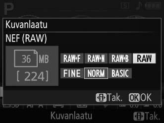 Kuvanlaatu ja kuvakoko z Kuvanlaatu ja kuvakoko määrittävät yhdessä, paljonko tilaa kukin valokuva vie muistikortilla.