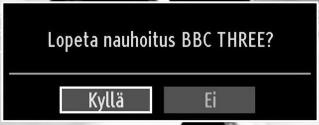 Lip Sync viive voi tapahtua aikasiirron aikana. Valmiustilapainike ei ole käytössä aikasiirttotoiminnon aikana. TV ei siirry valmiustilaan aikasiirrtotoiminnon aikana.