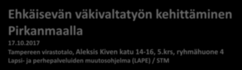 2017 Tampereen virastotalo, Aleksis Kiven katu