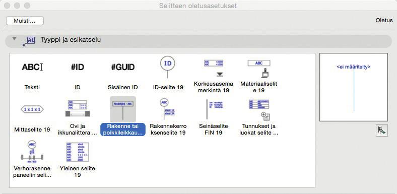 Symboli-selitteitä. HUOMAA Symboleiden valikoima voi vaihdella paikallisten piirustusmerkintäerojen vuoksi. Kaikilla selitteillä on niiden toimintoihin sopivat parametrit.