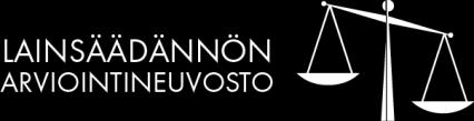 LAINSÄÄDÄNNÖN ARVIOINTINEUVOSTO Lausunto Dnro: VNK/1928/32/2017 9.11.