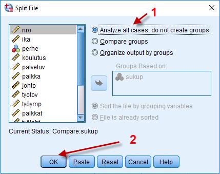 Valitaan Analyze all cases, do not create groups (kuva 6,