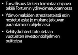 esiin nostetut asiat jo mukana jatkuvan parantamisen ohjelmassa Kehityskohteet