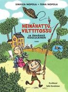 STORY BOOK SINIKKA NOPOLA, TIINA NOPOLA & SALLA SAVOLAINEN Quiltshoe and the Sassy Schoolgirl Hayflower s class are going fishing. What does Quiltshoe do when she hears about it?