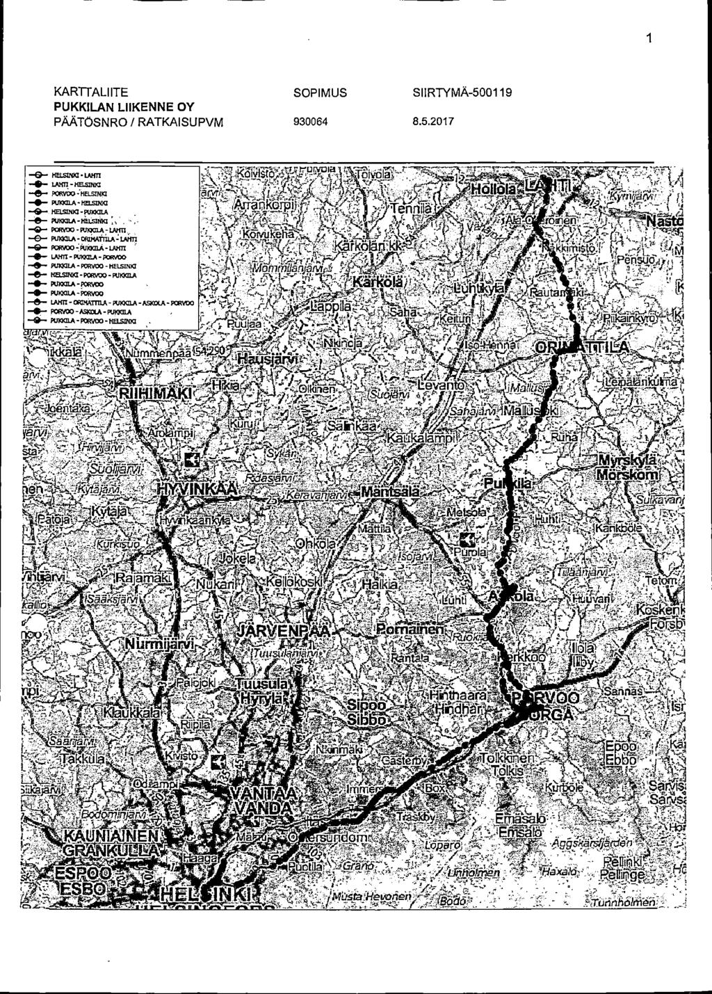 KARTTALIITE PMTOSNRO / RATKAISUPVM HELStNKI'LAHn LAKn-HSSmKI ' PORvbo-HELSINKI ' PUKKILA-HBSINI ' HELsiNia-pinoaLA PuiaoLA-ffiisaNKi In'.