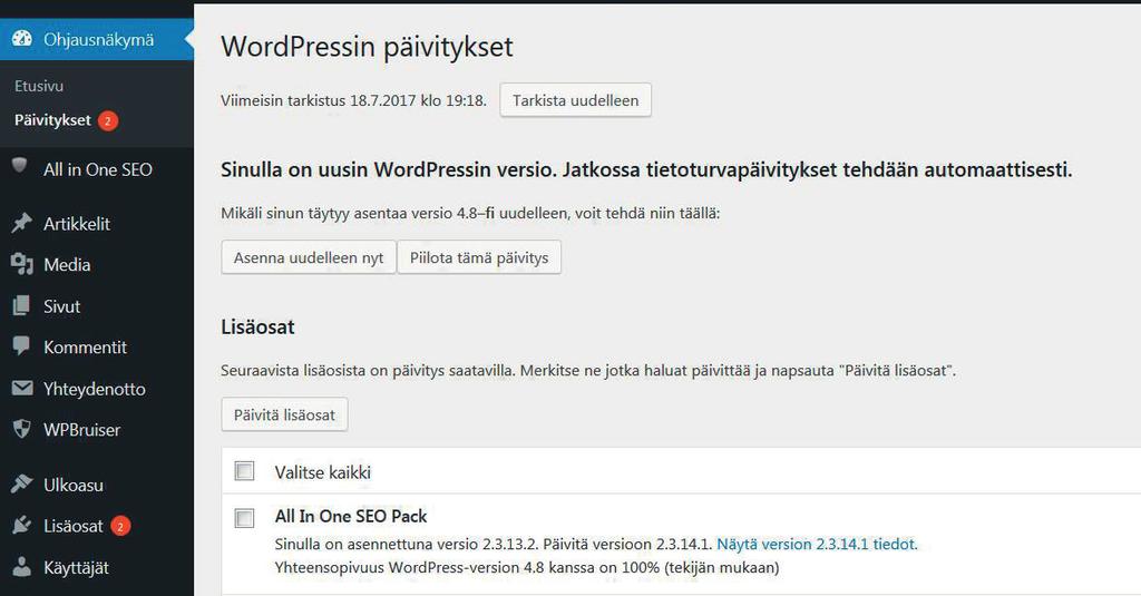 Forte-kotisivujen päivitysohje 19 Päivitykset On erittäin tärkeää pitää huolta siitä, että sinulla on uusimmat päivitykset Wordpressistä, teemasta ja lisäosista.