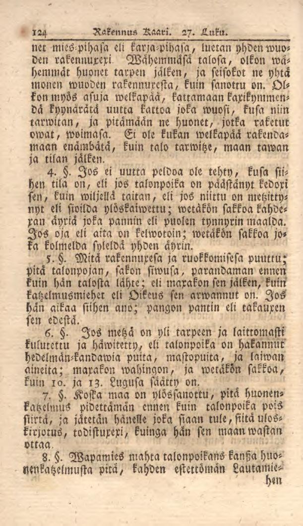 124 Rakennus Kaari. 27. H.uku.