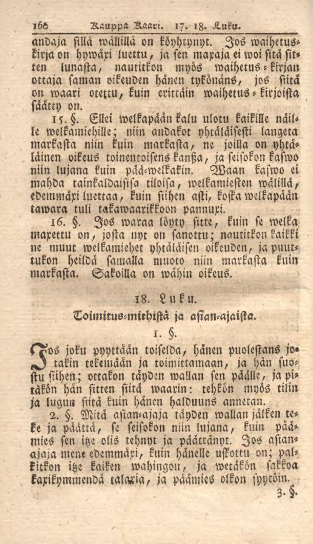 160 Rauppa Kaam. 17. 18. K.uku. andaja sillä mällillä on köyhtynyt.