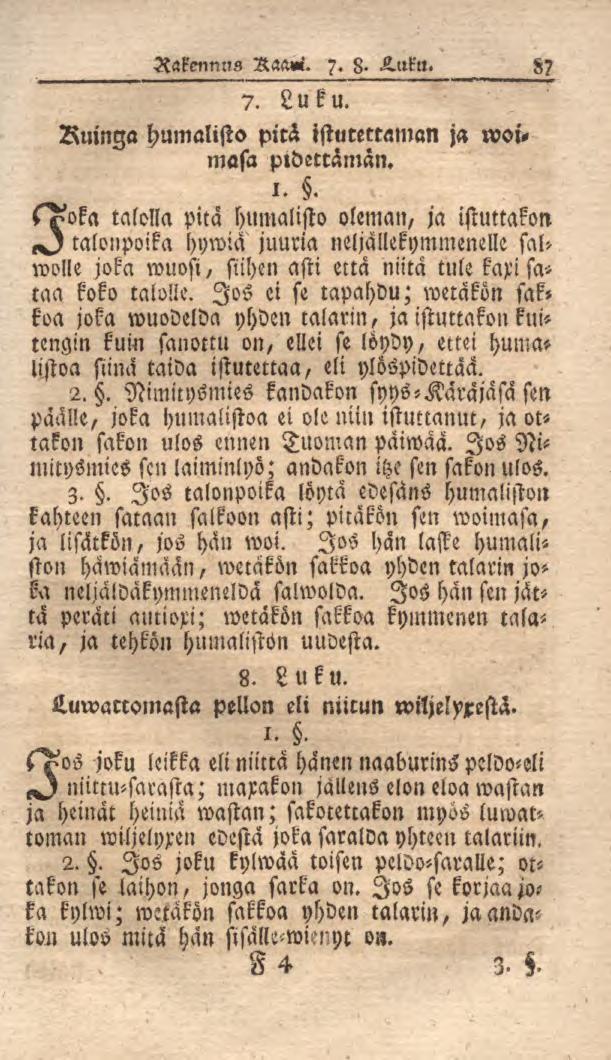 Rakennus Raa«'.?. 8- H.uku. 87 7. Luku. Ruinga humalista pitä istutettalnan ja woimasa pideccämän. 1.