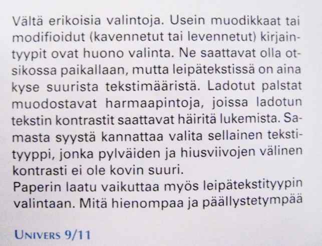 16(49) Kuvio 1. Vasemmalla groteskitekstiä ja oikealla antiikvatekstiä.