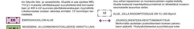 Ote Kalevanrinteen osayleiskaavasta Asemakaavan 8479 kaava-alue: Asemakaavamuutoksen kaava-alue on osoitettu työpaikka-alueeksi (TP-9), jonka lävitse on