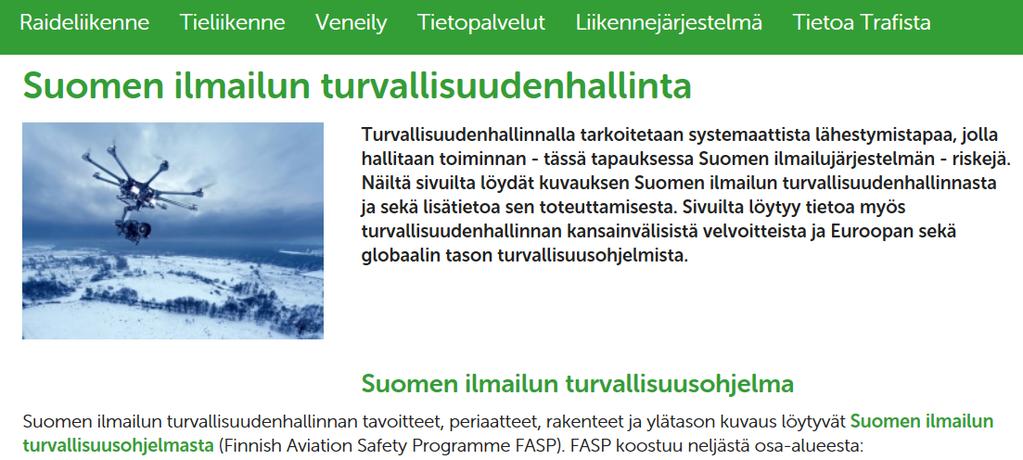Suomen ilmailun turvallisuudenhallinnan nettisivut https://www.trafi.
