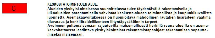 Yleiskaava S i v u 7 Suunnittelualueella on voimassa