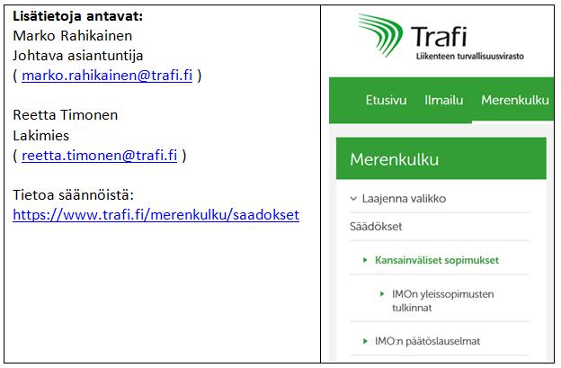 Liikenteen turvallisuusvirasto Kumpulantie 9, 00520 Helsinki PL 320, 00101