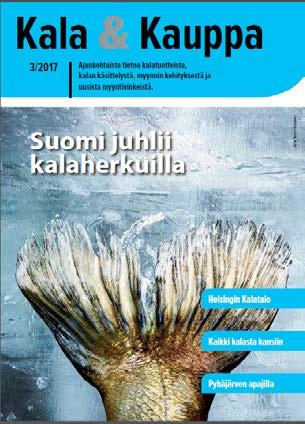 1. Kestävästi tuotettujen kalatuotteiden markkina-aseman ja arvon parantaminen Kuluttajatutkimus: Kala suomalaisten ruokapöydässä (toukokuu 2017)