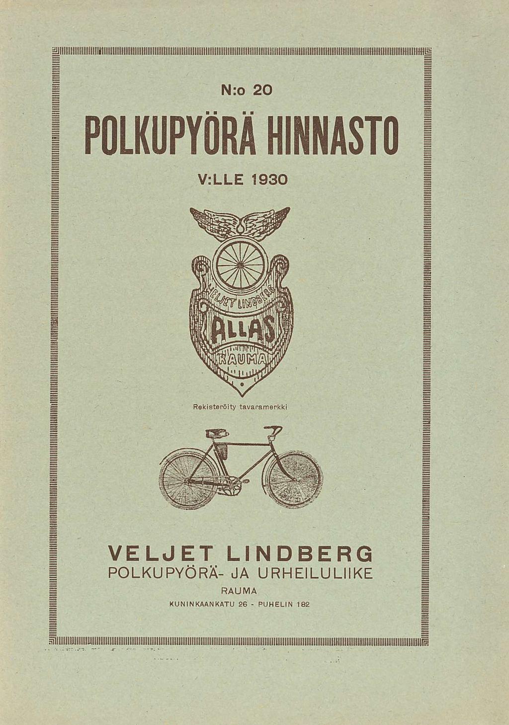 PUHELIN No 20 POLKUPYÖRÄ HINNASTO VUODELLE 1930 Rekisteröity