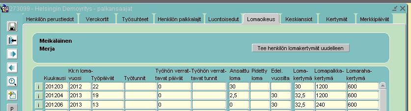 6 Lomaoikeus Lomaoikeus-välilehdellä voidaan tarkistaa lomakertymien oikeellisuus.