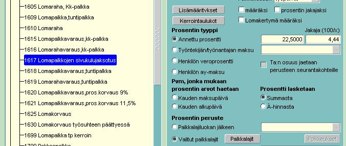 23 Lomapalkkojen sivukulujaksotus Lomapalkkojen sivukulujaksotus- palkkalajin Lisämääritykset - palkin takana on kirjanpidon tileinä 6390 Sosiaalikulujen jaksotus (Debet) ja 2962 Lomapalkkavelka