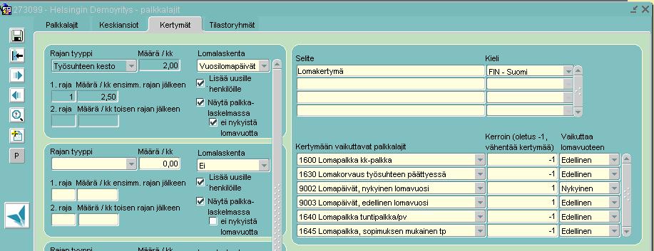 Kun siirretään palkkatietoja Fivaldiin, voidaan siirtymähetken kertyneet lomapäivät syöttää palkkalaskelmalle omalla palkkalajillaan, esim.