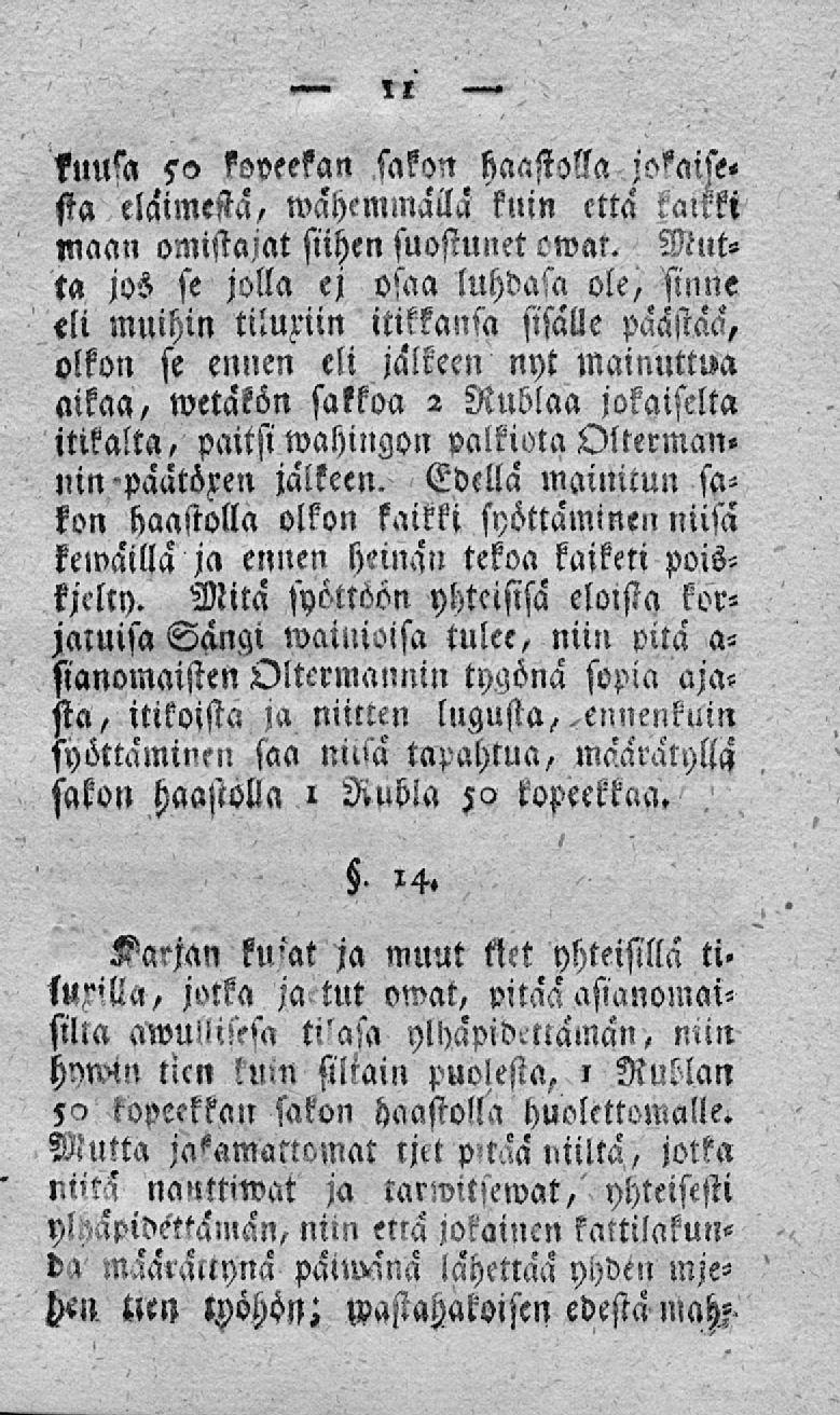 klmsa 5» kgyeekan sakon haasiolla jokaist< sta eläimestä, wähcmmällä kuin että talkki maan omistajat siihen suostunet cwal.